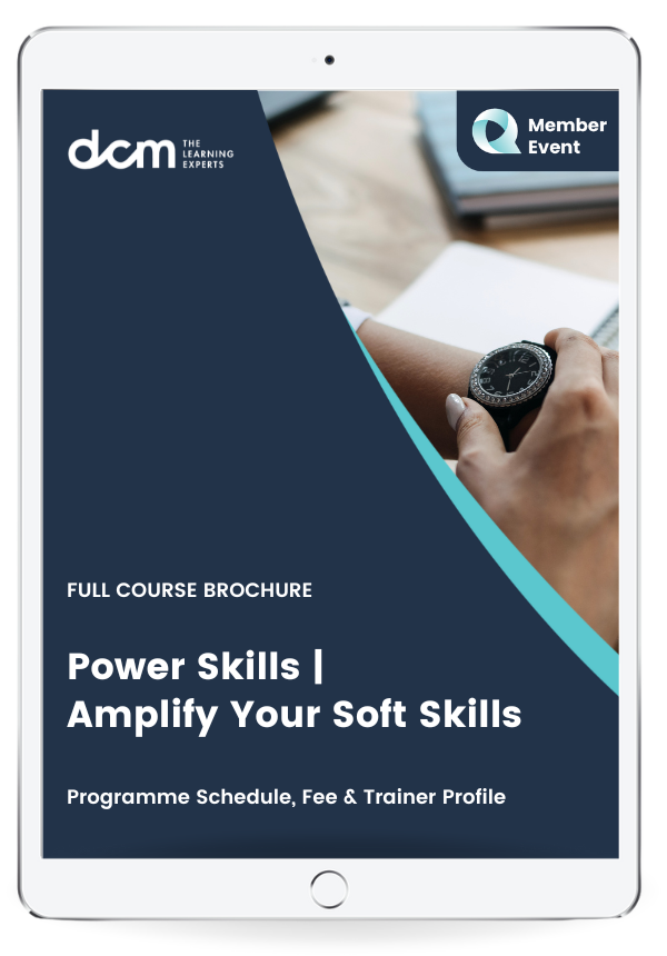 Get the Power Skills | Amplify Your Soft Skills Full Course Brochure & 2024 Timetable Instantly